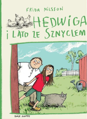Hedwiga I Lato Ze Sznyclem Frida Nilsson Książka