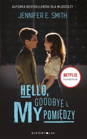 Hello Goodbye I My Pomiędzy Wydanie Filmowe