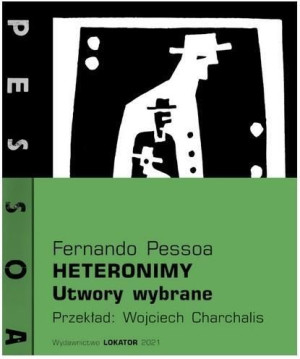 Heteronimy Utwory Wybrane Pessoa Fernando Książka