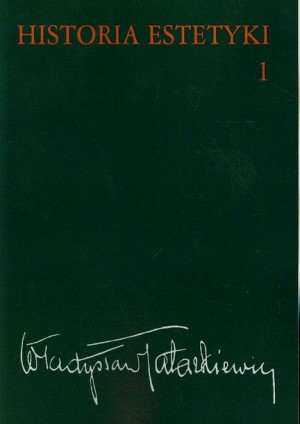 Historia Estetyki Tom 1 Tatarkiewicz Władysław Pwn