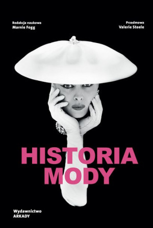 Historia Mody Wyd 2 Zmienione Opracowanie Zbiorowe