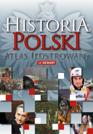 Historia Polski Atlas Ilustrowany Tw Książka