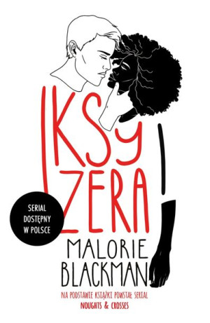 Iksy I Zera Blackman Malorie Książka Nowa Baśń