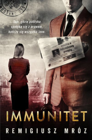 Immunitet Mróz Remigiusz Książka Czwarta Strona