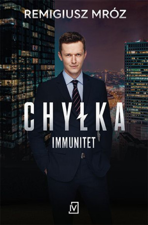 Immunitet Seria Z Joanną Chyłką Tom 4 Okładka