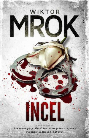 Incel Wiktor Mrok Książka Initium