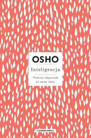 Inteligencja Twórcza Odpowiedź Na Nasze Czasy Wyd