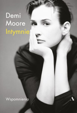 Intymnie Moore Demi Książka Agora