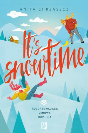 It S Snowtime Chrząszcz Anita Książka