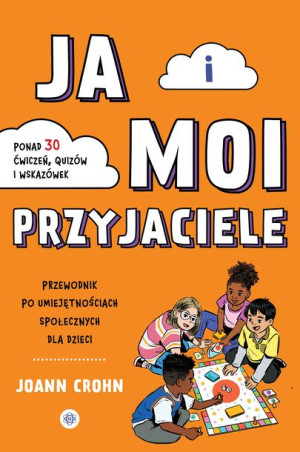 Ja I Moi Przyjaciele Crohn Joann Książka Harmonia