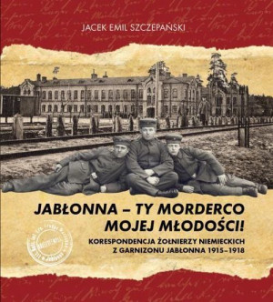 Jabłonna Ty Morderco Mojej Młodości Książka Egros