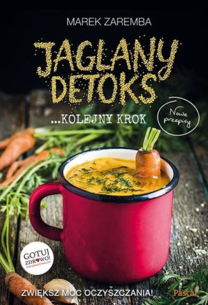 Jaglany Detoks Kolejny Krok Zaremba Marek Książka