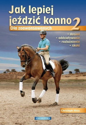 Jak Lepiej Jeździć Konno Cz Ii Christoph Hess