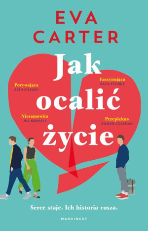 Jak Ocalić Życie Carter Eva Książka Marginesy
