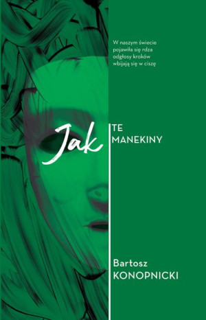 Jak Te Manekiny Konopnicki Bartosz Książka