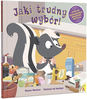 Jaki Trudny Wybór Uczę Się Podejmować Właściwe