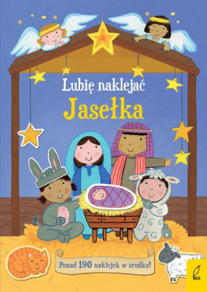 Jasełka Lubię Naklejać Felicity Brooks Książka