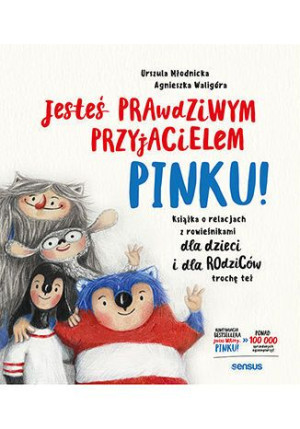 Jesteś Prawdziwym Przyjacielem Pinku Książka O Rel