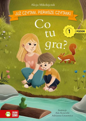 Już Czytam Pierwsze Czytanki Poziom 1 Co Tu Gra