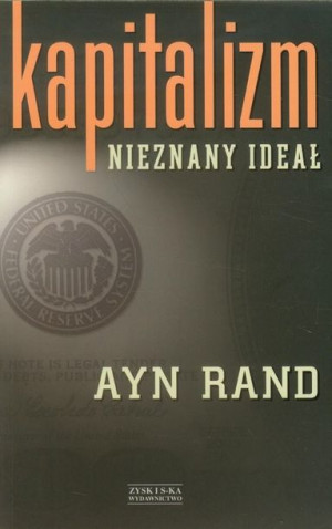 Kapitalizm Nieznany Ideał Rand Ayn Książka