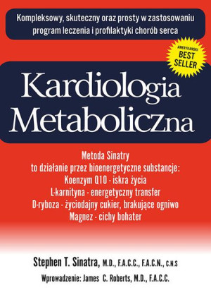 Kardiologia Metaboliczna Sinatra Stephen T Książka