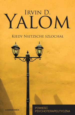 Kiedy Nietzsche Szlochał Yalom Irvin D Książka