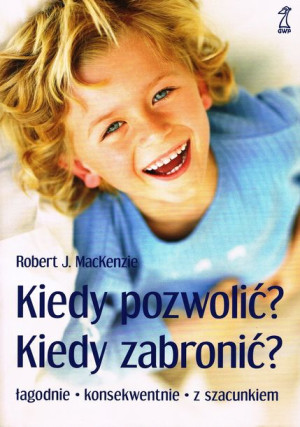 Kiedy Pozwolić Kiedy Zabronić W 2021 Książka