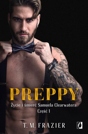 King Tom 5 Preppy Życie I Śmierć S Clearwatera Czę