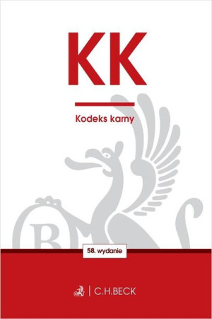 Kk Kodeks Karny Wyd 58 Opracowanie Zbiorowe