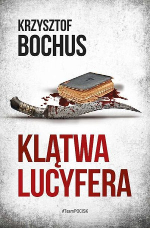 Klątwa Lucyfera Krzysztof Bochus Książka