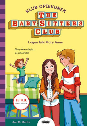 Klub Opiekunek Logan Lubi Mary Anne Martin Ann M