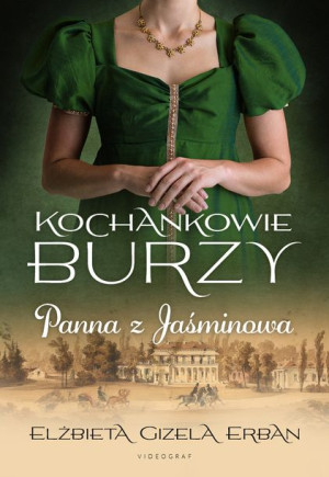 Kochankowie Burzy Tom 1 Panna Z Jaśminowa Książka