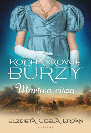 Kochankowie Burzy Tom 4 Martwa Cisza Książka