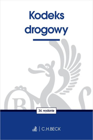 Kodeks Drogowy Wyd 34 Opracowanie Zbiorowe Książka