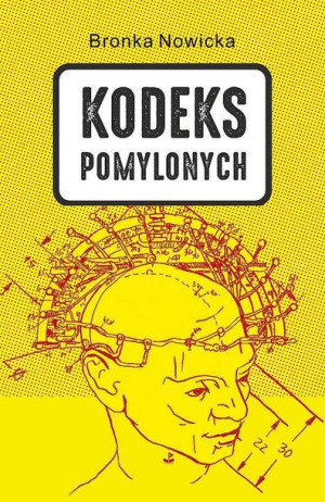 Kodeks Pomylonych Bronka Nowicka Książka