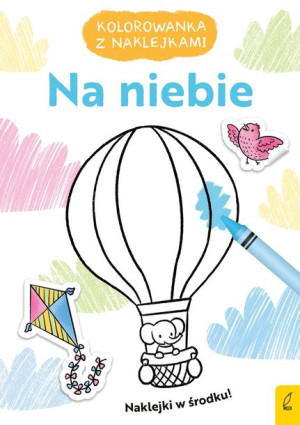Kolorowanka Z Naklejkami Na Niebie Książka Wilga