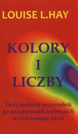 Kolory I Liczby Hay Louise L Książka Medium