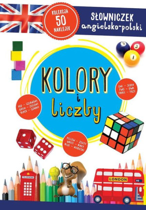 Kolory I Liczby Słowniczek Angielsko Polski