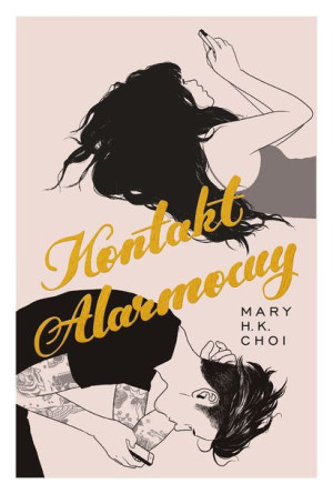 Kontakt Alarmowy Choi Mary Książka Zysk I S Ka