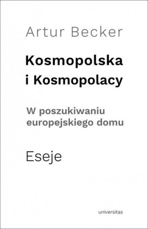 Kosmopolska I Kosmopolacy W Poszukiwaniu Europejsk