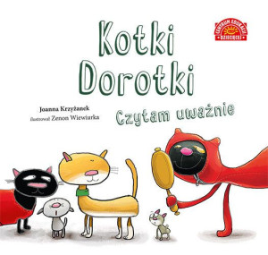 Kotki Dorotki Czytam Uważnie Krzyżanek Joanna