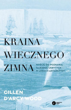 Kraina Wiecznego Zimna Wyścig Do Poznania Tajemnic