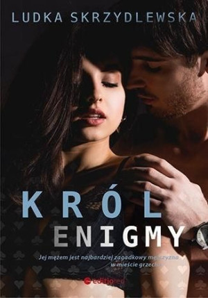 Król Enigmy Ludka Skrzydlewska Książka Editio