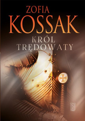 Król Trędowaty Kossak Zofia Książka