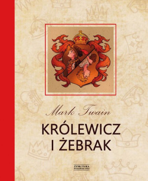 Królewicz I Żebrak Mark Twain Książka Zysk I S Ka