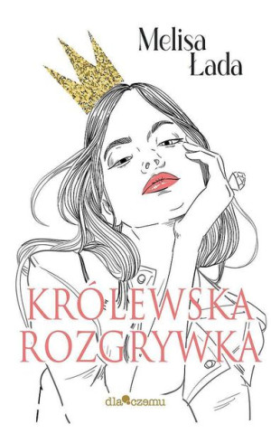 Królewska Rozgrywka Łada Melisa Książka Dlaczemu