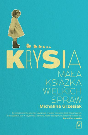 Krysia Mała Książka Wielkich Spraw Książka
