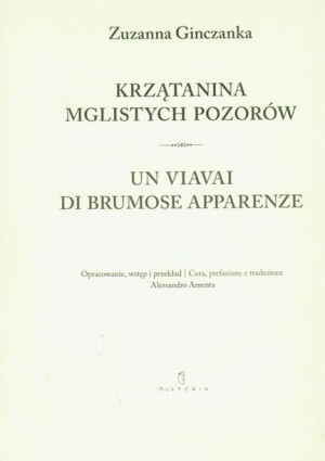 Krzątanina Mglistych Pozorów Ginczanka Zuzanna