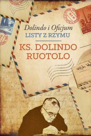 Ks Dolindo I Oficjum Listy Z Rzymu Książka