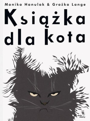 Książka Dla Kota Hanulak Monika Lange Grażka